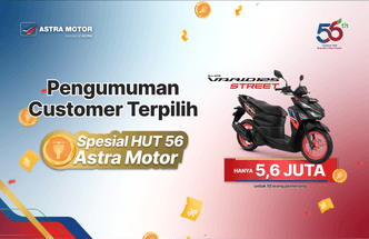 Pengumuman Customer Terpilih Vario 125 Street 5,6 Juta - Spesial HUT 56 Astra Motor